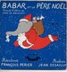 François Perier 45t. EP "babar Et Le Père Noël" - Enfants