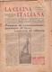 °°° La Cucina Italiana Roma 1936 Aprile N,4 A. 8  °°° - Casa, Giardino, Cucina