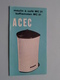 Kaffeemühle ACEC MC 31 Coffee Grinder / Koffiemolen ( Zie Foto ) 10.633/7/1962/15/040 ! - Autres Appareils