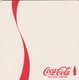 1 Coca Cola     Viltje  - Coaster  - - Sous-bocks