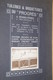 Catalogue D'Usine,Thuillerie Et Briqueteries Du Progrès à Hennuyères,complet + Photo D'incendie,24 Cm. Sur 16 Cm. - Autres & Non Classés