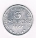 3 MARK 1922 A DUITSLAND /8003/ - 3 Mark & 3 Reichsmark