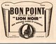 CHROMO BON POINT OFFERT PAR LE LION NOIR  L'ELEPHANT - Autres & Non Classés