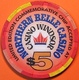 $5 Casino Chip. Northern Belle, Ontario, Canada. M98. - Casino