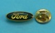 1 PIN'S //  ** LOGO / FORD ** - Ford