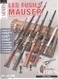 LES FUSILS MAUSER 1870 1918 ARME ALLEMANDE GUERRE GEWEHR 98 GAZETTE HORS SERIE N° 22 - 1914-18