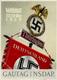 WEIMAR WK II - Festpostkarte GAUTAG Der NSDAP - Rücks. Klebestellen (dünn!) + Knick III - Weltkrieg 1939-45