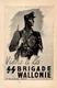 SS WK II - SS-BRIGADE WALLONIE I - Guerre 1939-45