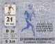 HELSINKI , Finland , 1952 : XV OLYMPIA (Olympics) , Admission Ticket - Finlande