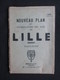 VP PLAN (V1823) LILLE Echelle 1/10.000e (2 Scans) Béziat Et Cie - Geographical Maps