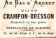 CHROMO AU BAS D ARGENT CRAMPON - BRESSON  A DIJON . IL S EVADE - Otros & Sin Clasificación