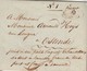 Lac Datée D'IXELLES, Ch D'ETTERBEEK / FAUBOURG De NAMUR Le 4 Juillet 1823-> Ostende Avec Manuscrit " FRANCO " N° 1 Et Pa - 1815-1830 (Période Hollandaise)