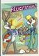 Looney Tunes. Félicitations! Bugs Bunny Reçoit Le Premier Prix De Formule Un. Titi Au Verso. Warner Bros - Autres & Non Classés