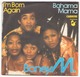 45 TOURS BONEY M HANSA 49583 I M BORN AGAIN / BAHAMA MAMA - Disco, Pop