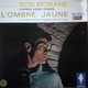 Disque 33 T Aventure De Bob Morane D'Henri Vernes (l'ombre Jaune) - Records