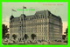 MONTRÉAL, QUÉBEC - THE NEW WINDSOR HOTEL - ANIMATED - TRAVEL IN 1911 - INTERNATIONAL POST CARD CO - - Montreal