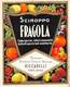 D8973 "SCIROPPO FRAGOLA  - RICCARELLI - CIRIE - (TORINO) - 1930 CIRCA"  ETICHETTA ORIGINALE - Frutta E Verdura