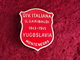 Distintivo Scudetto Divisione Partigiana Garibaldi Montenegro 1943/45 WW2 - 1939-45