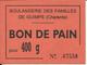 LOT De 4 BONS De PAIN , Boulangerie Des Familles De GUIMPS ( Charente , 16 ) , Voir Scans - Bons & Nécessité