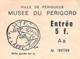 Ticket D'entrée / Musée Du Périgord - Périgueux En Dordogne - France - Tickets D'entrée