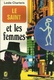 LE SAINT ET LES FEMMES - LESLIE CHARTERIS - LE LIVRE DE POCHE POLICIER N° 3870 - 1974 - Autres & Non Classés