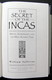 The Secret Of The Incas: Myth, Astronomy, And The War Against Time - 1950-Maintenant