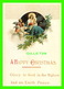 NOEL, CHRISTMAS - A HAPPY CHRISTMAS  -  REPRODUCTION OF AN ORIGINAL ANTIQUE POST CARD 1874 TO 1895 - - Autres & Non Classés