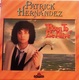 Patrick Hernandez 33t. LP "born To Be Alive" - Disco, Pop