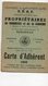 Bordeaux (33 Gironde) Carte Adhérent Association Des Propriétaires 1950 Avec 1 Timbre Fiscal 3fr  (PPPP16720) - Non Classés