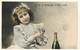-ref-A988- Enfants - Enfant - Fillette Et Bouteille De Champagne - Je Bois Le Champagne A Votre Santé - Vins - Alcool - - Portretten