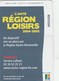 CARTE REGION LOISIRS 25E  2004-2005..REGION HAUTE NORMANCIE - Altri & Non Classificati