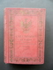 Calendario D'Oro Annuario Dell'Istituto Araldico Italiano Anno XI 1900 Araldica - Unclassified