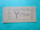 TICKET  Métro  RATP  PARIS " Y "  - 2° Classe  - 1960 - TBE - Monde