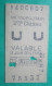 ANCIEN TICKET Métropolitain Métro " U U " PARIS - 2° Classe - Station CITE UNIVERSITAIRE - TBE - Europe