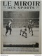 Delcampe - 1922 HOCKEY SUR GAZON - BOXE CRIQUI MATTHEWS - TENNIS - RAID AUTOMOBILES SAHARA - TOULON RUGBY - COUPE DE FRANCE DE FOOT - Autres & Non Classés