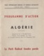 Programmes - Parti Républicain Radical-Socialiste - Mendès-France - Action Algérie - Novembre 1955 - Histoire - Colonies - Programmes