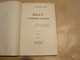 GILLY à TRAVERS LES AGES Tome 2 Lambot Close 1925 Régionalisme Hainaut Charleroi Industrie Charbonnage Abbaye Soleilmont - België