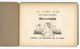 LIVRE D'OR DU SOUS-MARIN OSVETNIK - CHANTIERS DE LA LOIRE - 1901-1940
