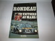 Livre  JEAN RONDEAU  VICTOIRE AU MANS  1980  100 Pages - Auto/Moto