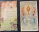 2 Antico Santino Holy Card “ PRIMA COMUNIONE “ Dedica Del 1916 , E AR Z/23 - Images Religieuses