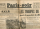 PARIS-SOIR, N° 412, Lundi 25 Août 1941, Russie, Troupes Du Reich, Le Dniepr, Avis Allemand, Représailles, Vorochilo... - Autres & Non Classés