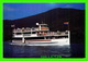 BATEAUX, SHIP - " HORIZON" SHORELINE CRUISES ON LAKE GEORGE, NY - ANIMATED - - Commerce