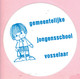 Sticker - Gemeentelijke Jongensschool Vosselaar - Autocollants