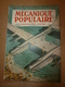 1949 MÉCANIQUE POPULAIRE:Des Pierres Précieuses Dans Les Gésiers Des Dindons;Comment Repeindre L'exterieur (maison); Etc - 1900 - 1949