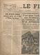 Journal , LE FIGARO ,n° 799, 8 Avril1947 ,frais Fr 2.45 E - Other & Unclassified