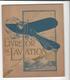 " LE LIVRE D'OR DE L'AVIATION  1910 " ,  In 4 Br. , 43 P + Pub .  Préface De Legagneux - Autres & Non Classés