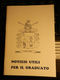 8e) VADEMECUM NOTIZIE UTILI PER IL GRADUATO LIBRETTO 24 PAGINE INTERESSANTE FORMATO 10 X 14 Cm - Autres & Non Classés