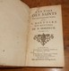 Les Vies Des Saints Avec L'histoire Des Mystères De Notre Seigneur.1730. - 1701-1800