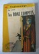 LES BONS COMPTES - Ray LASUYE - ESPIONNAGE - LE MASQUE - DOSSIER SECRET N° 153 - LIBRAIRIE DES CHAMPS ELYSEES 1957 - Le Masque