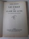 LE CHAT AU CLAIR DE LUNE Pierre APESTEGUY ESPIONNAGE  LE MASQUE DOSSIER SECRET N° 150  LIBRAIRIE DES CHAMPS ELYSEES 1957 - Le Masque